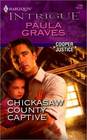 Chickasaw County Captive (Cooper Justice, Bk 2) (Harlequin Intrigue, No 1189)