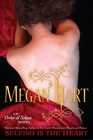 Selfish is the Heart (Order of Solace, Bk 3)