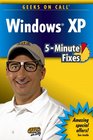 Geeks On Call Windows XP 5Minute Fixes