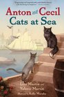 Anton and Cecil Book 1 Cats at Sea
