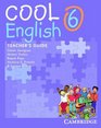Cool English Level 6 Teacher's Guide with Audio CDs