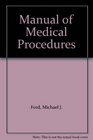 Manual of Medical Procedures