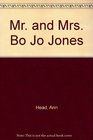 Mr and Mrs Bo Jo Jones