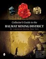 Collector's Guide to the Balmat Mining District St Lawrence County New York