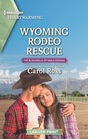 Wyoming Rodeo Rescue
