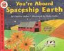 You're Aboard Spaceship Earth (Let's-Read-and-Find-Out Science)
