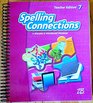 Spelling Connections 7  A Spelling  Vocabulary Program