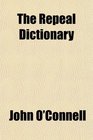 The Repeal Dictionary