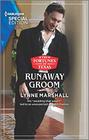 Runaway Groom (Fortunes of Texas: The Hotel Fortune, Bk 4) (Harlequin Special Edition, No 2827)