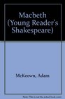 The Young Reader's Shakespeare Macbeth