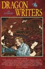 Dragon Writers An Anthology