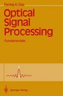 Optical Signal Processing Fundamentals