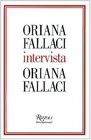 Oriana Fallaci Intervista Oriana Fallaci