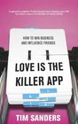 Love Is the Killer APP