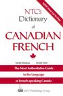Ntc's Dictionary of Canadian French