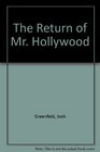 The Return of Mr Hollywood