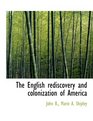The English rediscovery and colonization of America