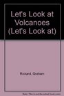 Let's Look at Volcanoes