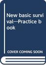 New Basic Survival Practice Book  Level 2