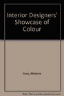 Interior Designers' Showcase of Colour