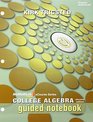 Guided Notebook MyMathLab and eText Reference for Trigsted College Algebra