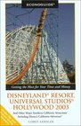Econoguide Disneyland Resort Universal Studios Hollywood 2003 and Other Major Southern California Attractions Including Disney's California Adventure