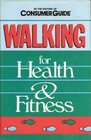 Walking for Health and Fitness