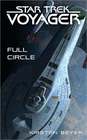 Star Trek: Voyager: Full Circle (Star Trek, Voyager)