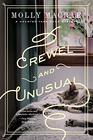 Crewel and Unusual A Haunted Yarn Shop Mystery