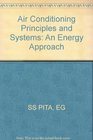 Air Conditioning Principles and Systems An Energy Approach