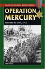 Operation Mercury The Battle for Crete 1941