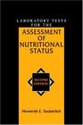 Laboratory Tests for the Assessment of Nutritional Status Second Edition