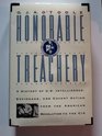 Honorable Treachery A History of US Intelligence Espionage and Covert Action from the American Revolution to the CIA