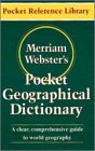 MerriamWebster's Pocket Geographical Dictionary