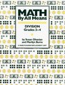Math by All Means Division Grades 34
