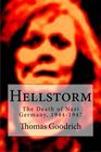 Hellstorm The Death of Nazi Germany 19441947