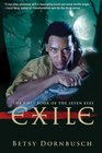 Exile: The First Book of the Seven Eyes (Books of the Seven Eyes)