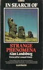 In Search of Strange Phenomena