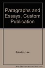 Paragraphs and Essays Custom Publication