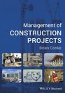 Management of Construction Projects