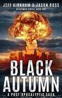 Black Autumn: A Post-Apocalyptic Saga (Readyman, Bk 1)