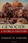 Genocide A World History