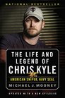 The Life and Legend of Chris Kyle American Sniper Navy SEAL