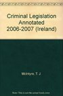 Criminal Legislation Annotated 20062007