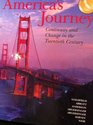 America's Journey Continuity and Change in the Twentieth Century Teacher's Edition