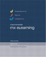 Macromedia MX eLearning Advanced Training from the Source