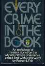 Every crime in the book An anthology of mystery stories