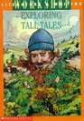 Exploring Tall Tales