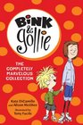 Bink and Gollie The Completely Marvelous Collection