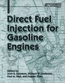 Direct Fuel Injection for Gasoline Engines